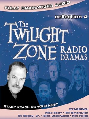 cover image of Twilight Zone Radio Dramas, Collection 4